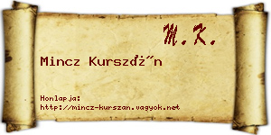 Mincz Kurszán névjegykártya